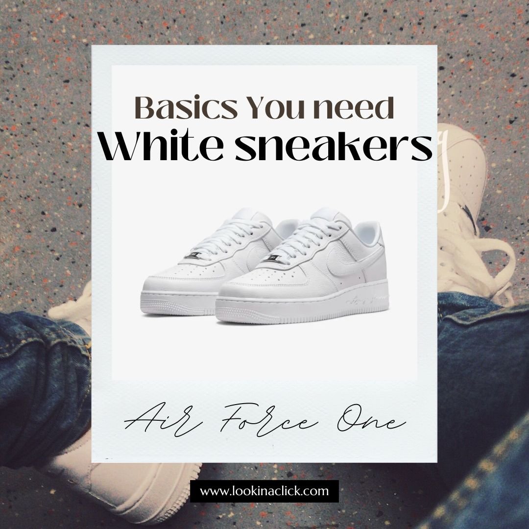 Basics You need – Best white shoes you need for your outfits